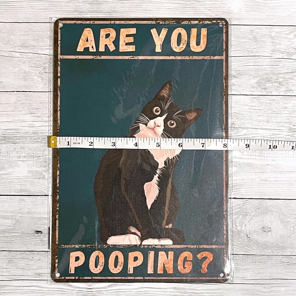 Are You Pooping Tuxedo Cat Metal Tin Sign Funny Bathroom Wall Decor 8x12 Retro - Picture 4 of 5
